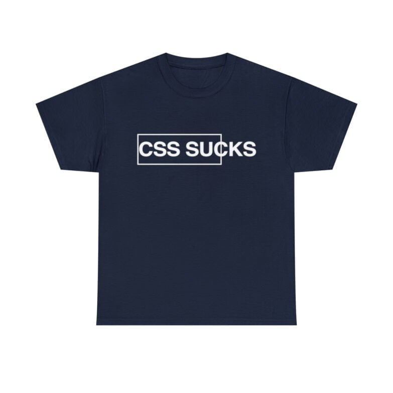 T-Shirt Command CSS Sucks - Image 50