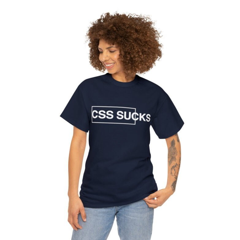 T-Shirt Command CSS Sucks - Image 52