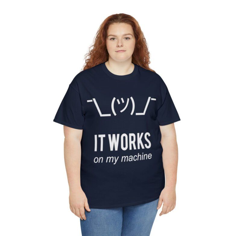 T-Shirt I works on my machine - Image 8