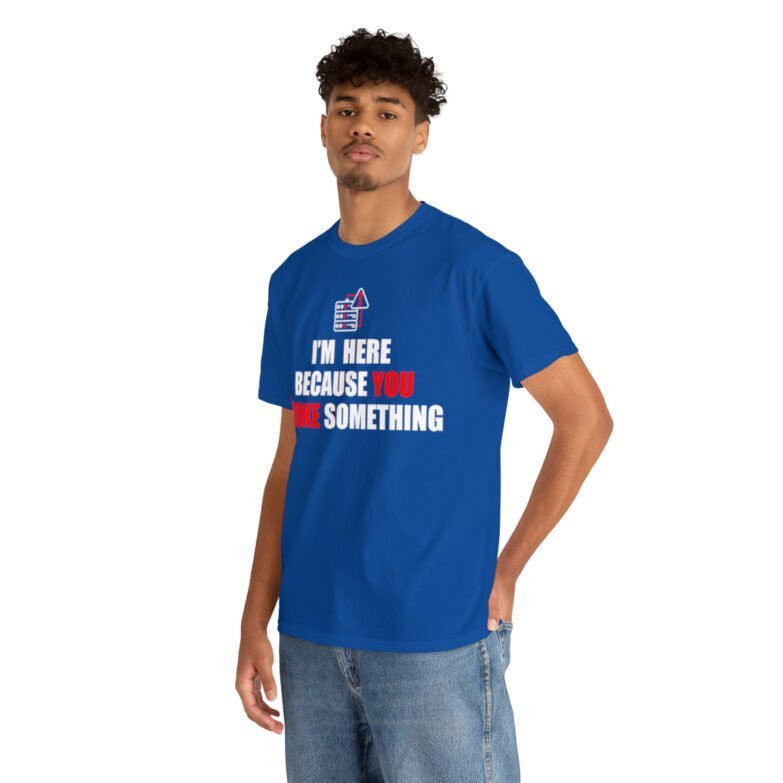 You broke something  - T Shirt - Image 97