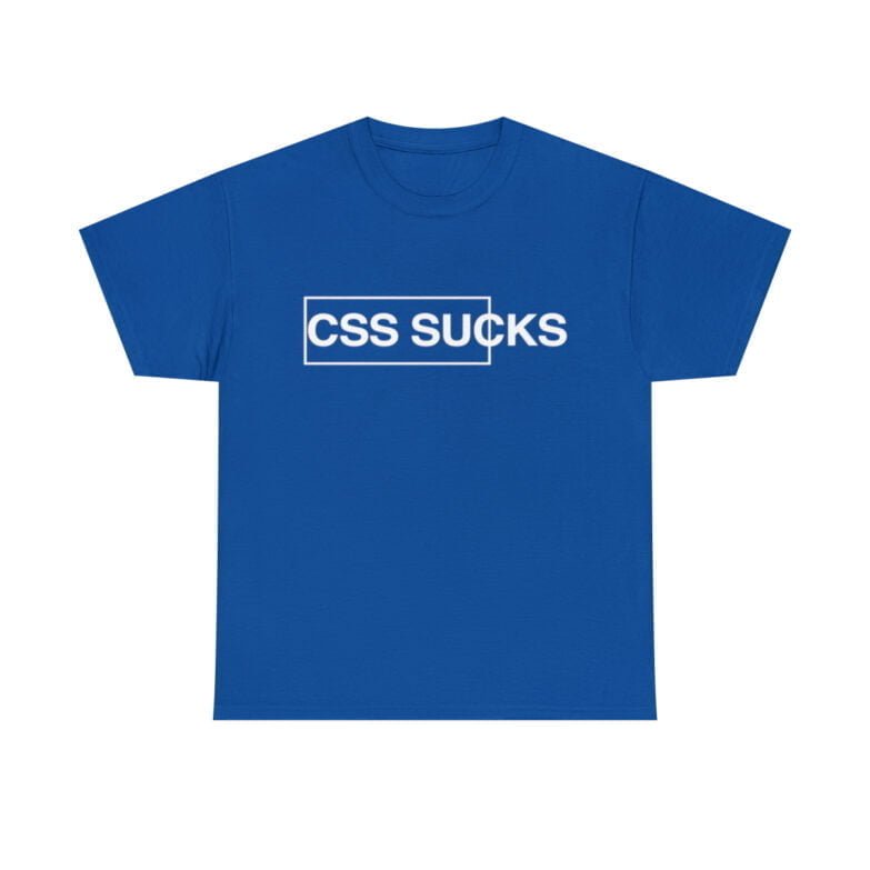 T-Shirt Command CSS Sucks - Image 2