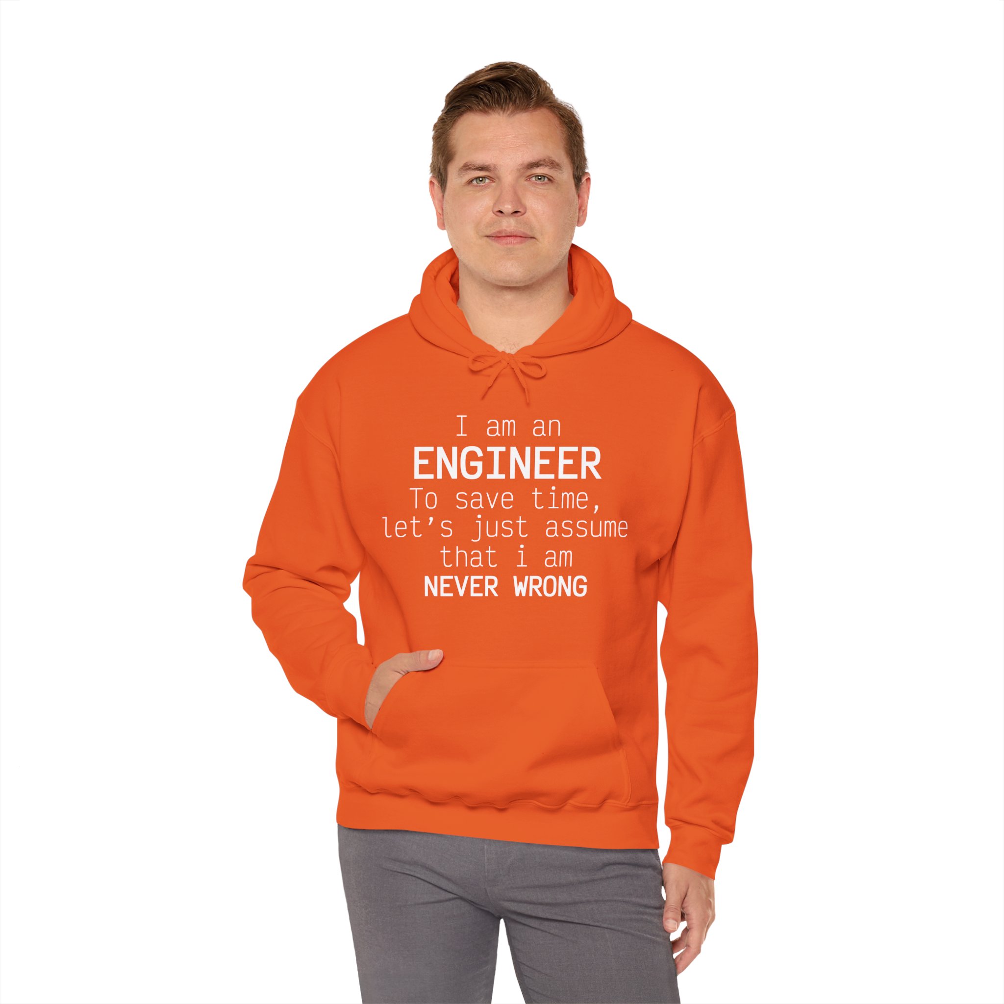 I'm Engineer I am never wrong- Hooded Sweatshirt - Image 34
