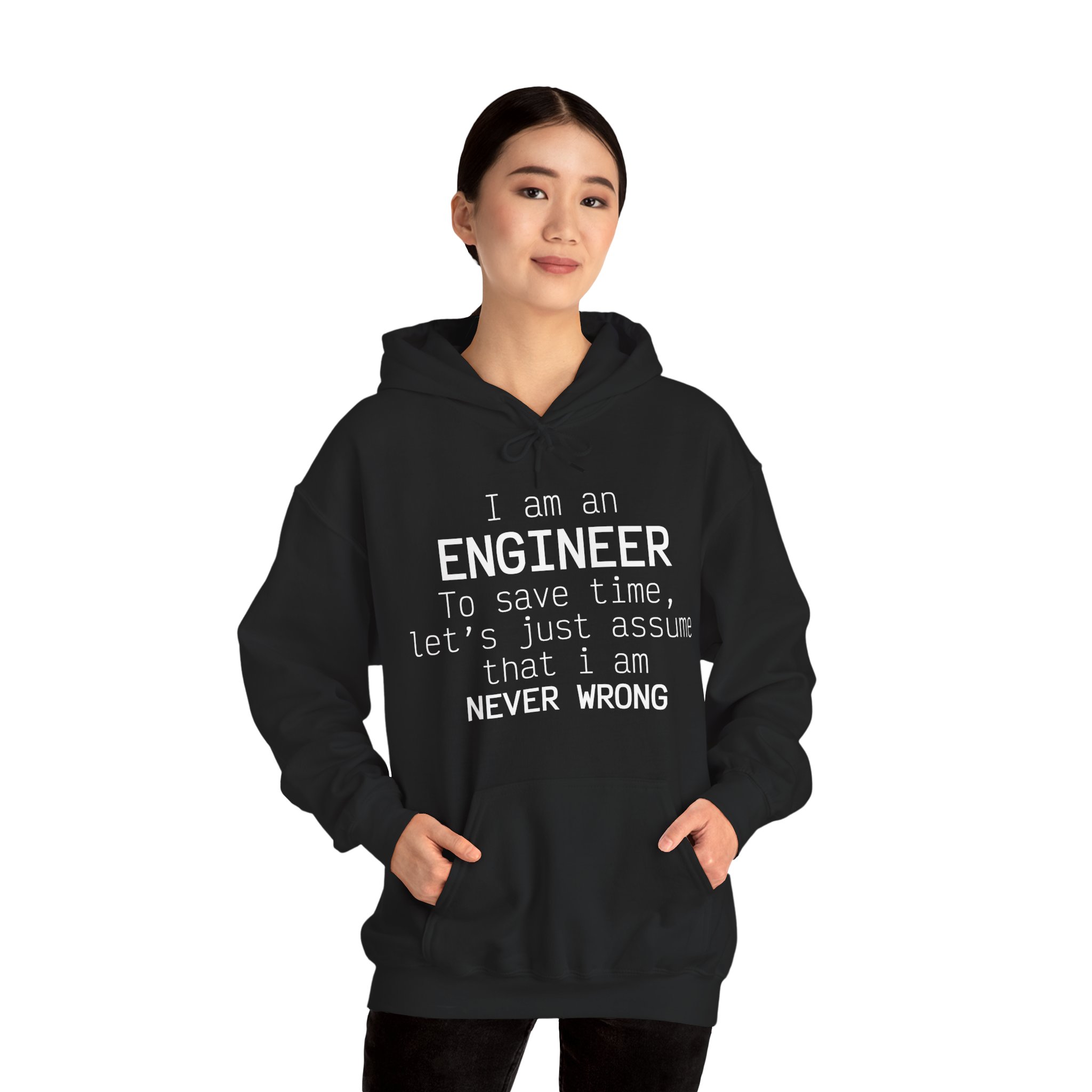 I'm Engineer I am never wrong- Hooded Sweatshirt - Image 17
