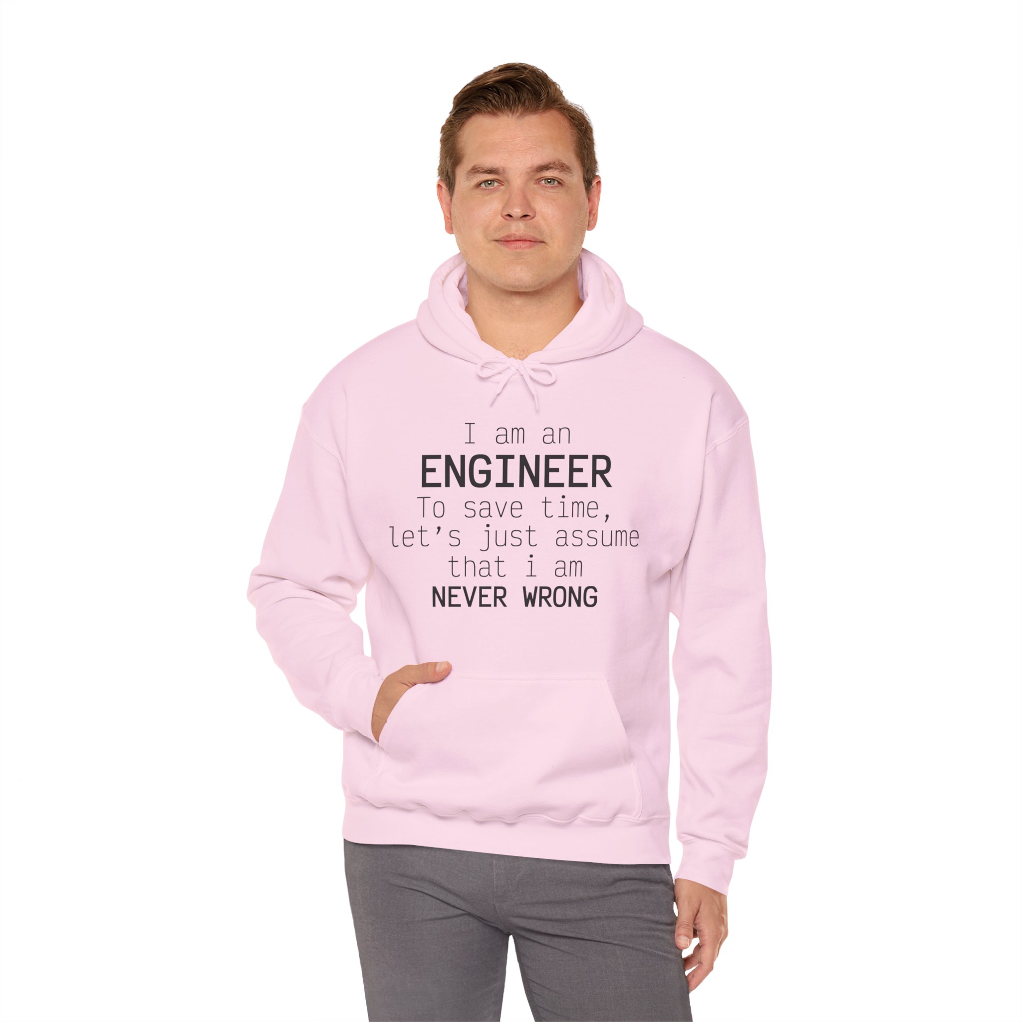 I'm Engineer I am never wrong- Hooded Sweatshirt - Image 55