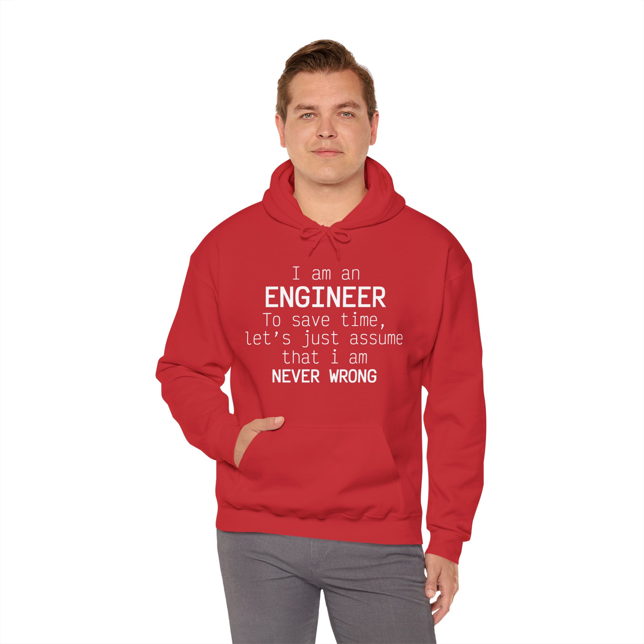 I'm Engineer I am never wrong- Hooded Sweatshirt - Image 62