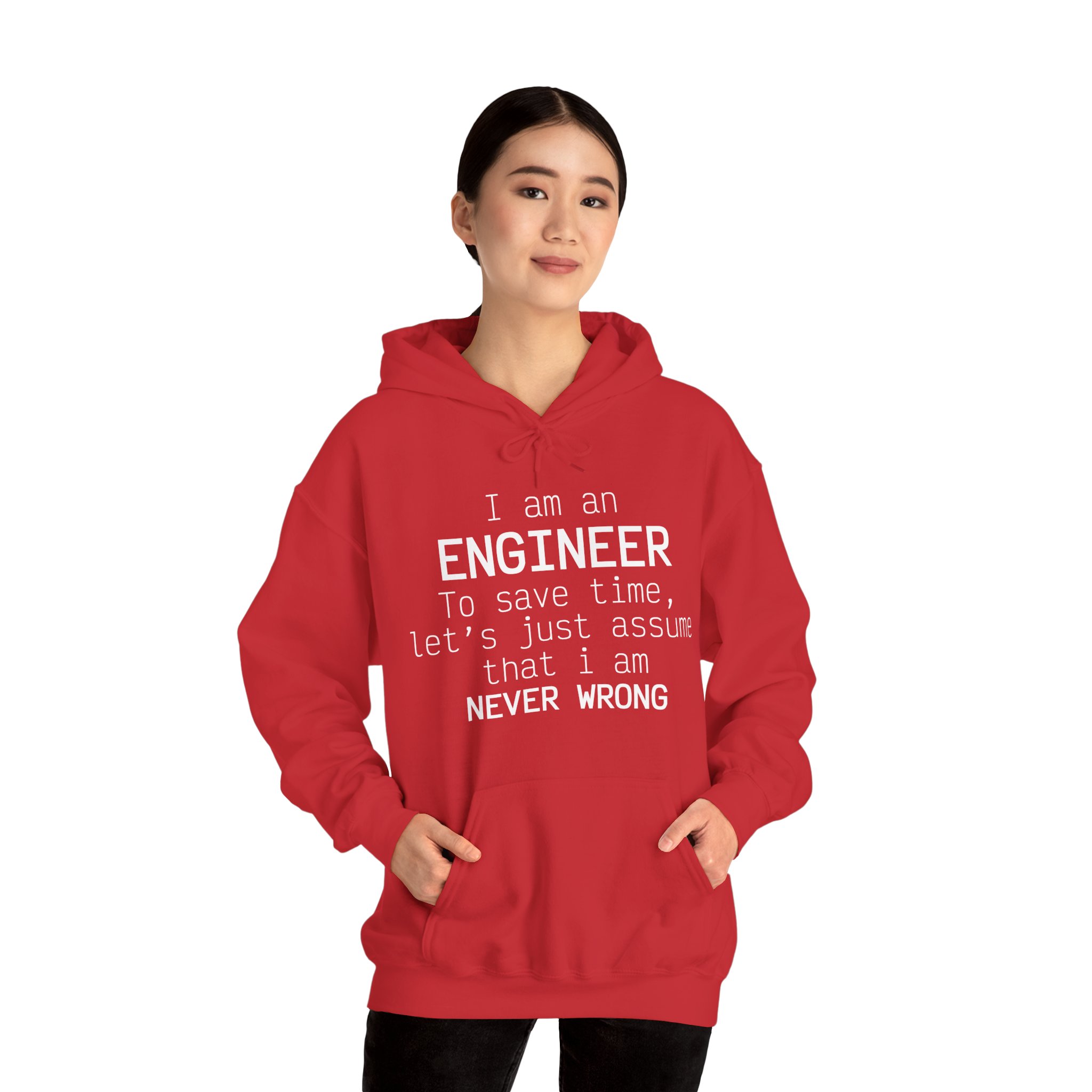 I'm Engineer I am never wrong- Hooded Sweatshirt - Image 59
