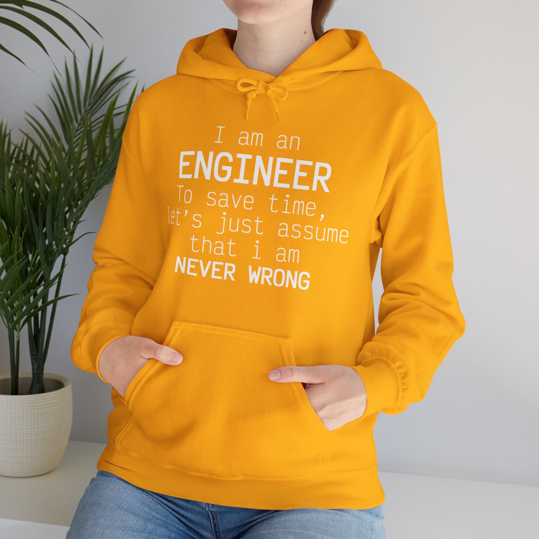 I'm Engineer I am never wrong- Hooded Sweatshirt - Image 28