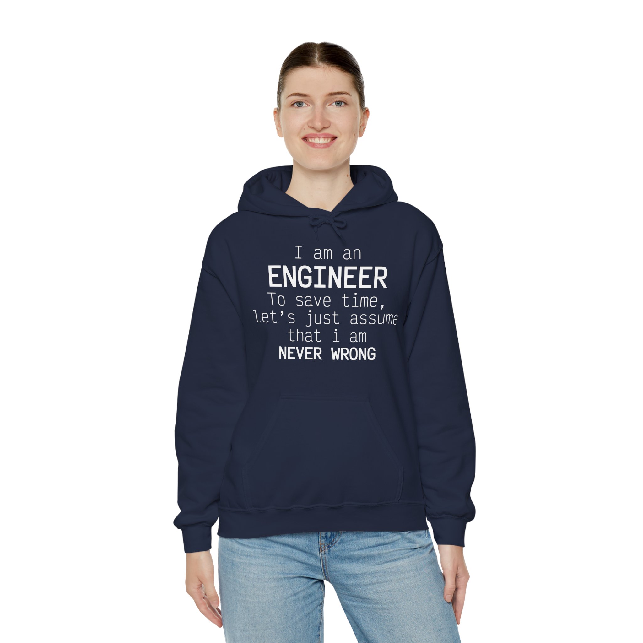 I'm Engineer I am never wrong- Hooded Sweatshirt - Image 47
