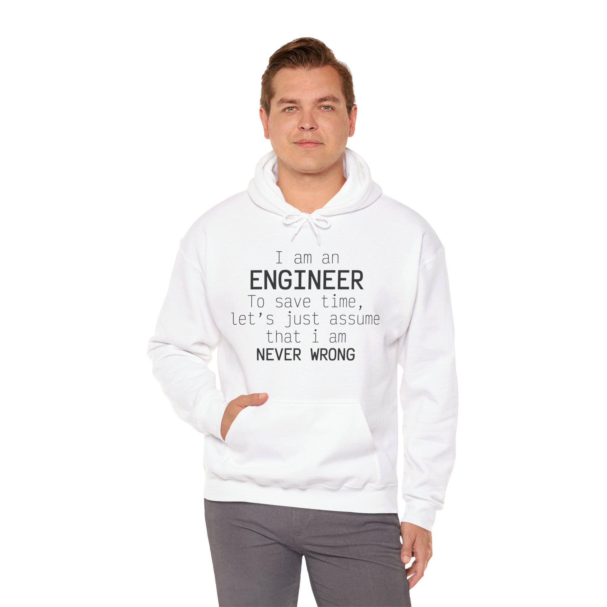 I'm Engineer I am never wrong- Hooded Sweatshirt - Image 6