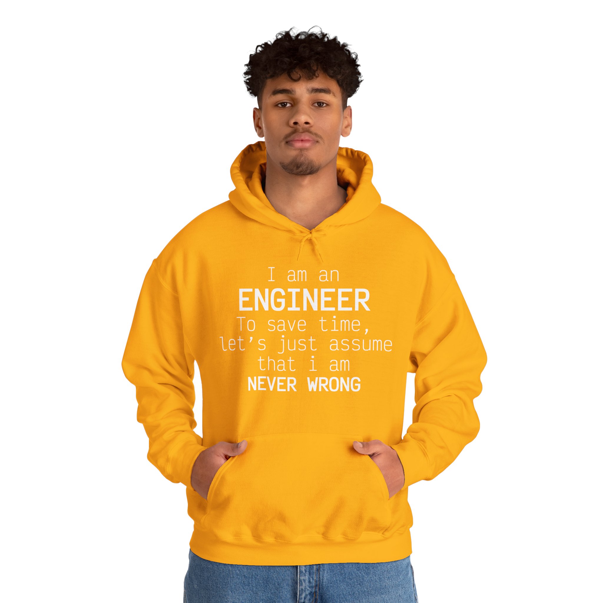 I'm Engineer I am never wrong- Hooded Sweatshirt - Image 25