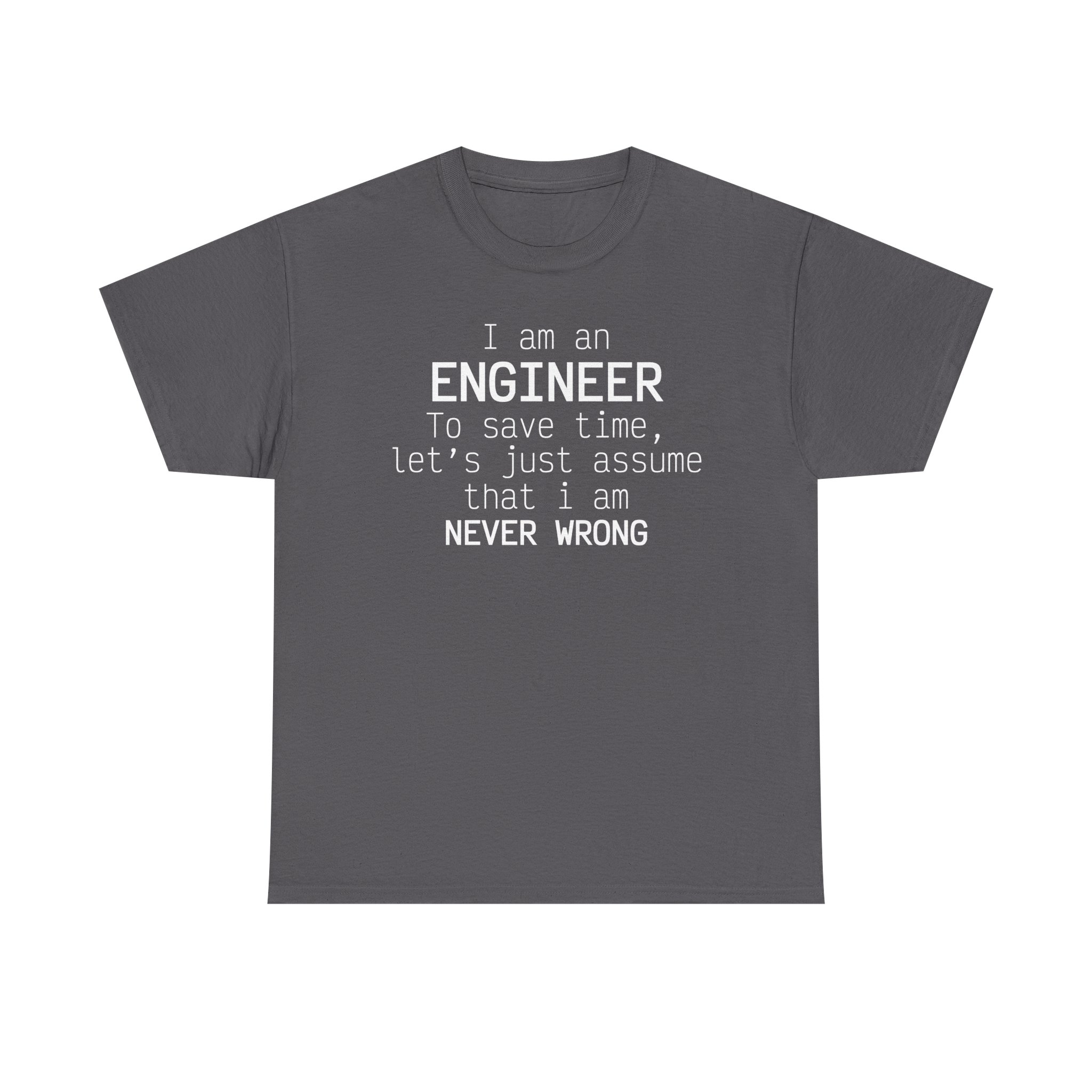 T-Shirt I am an Engineer – Image 49