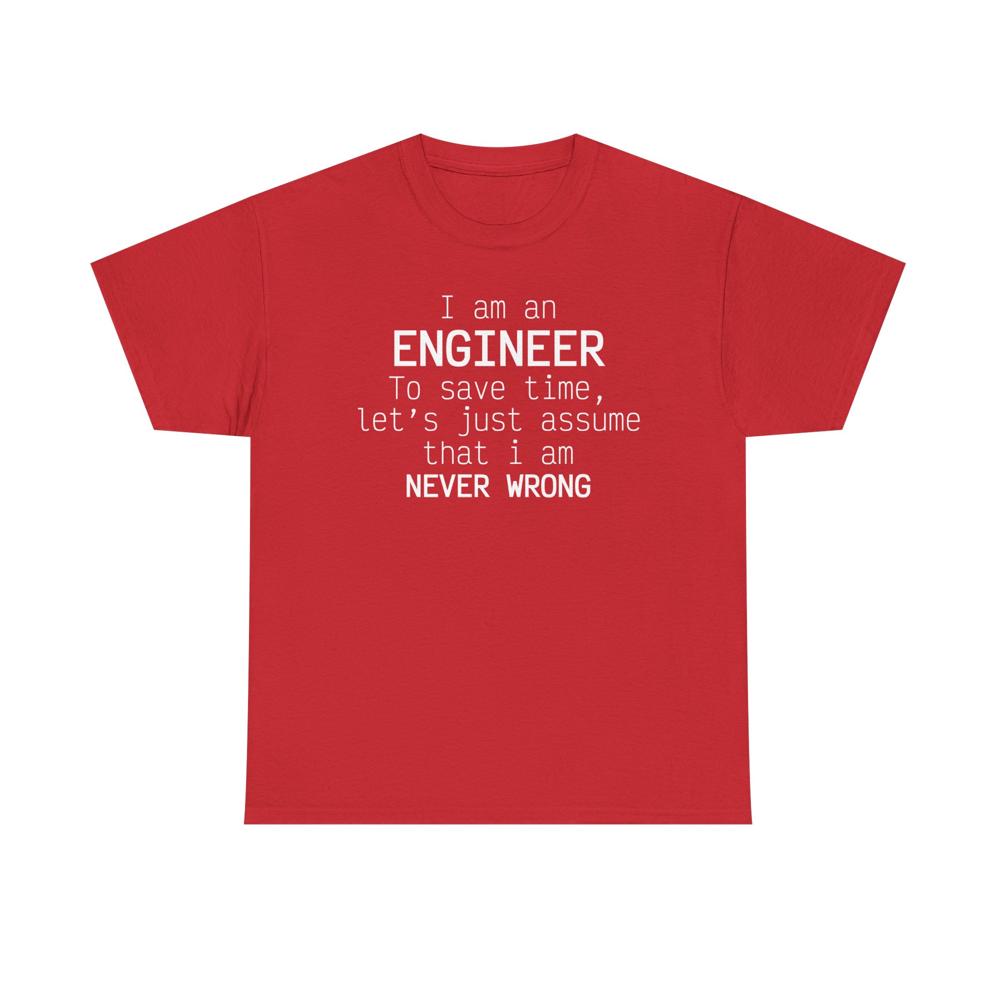 T-Shirt I am an Engineer – Image 65
