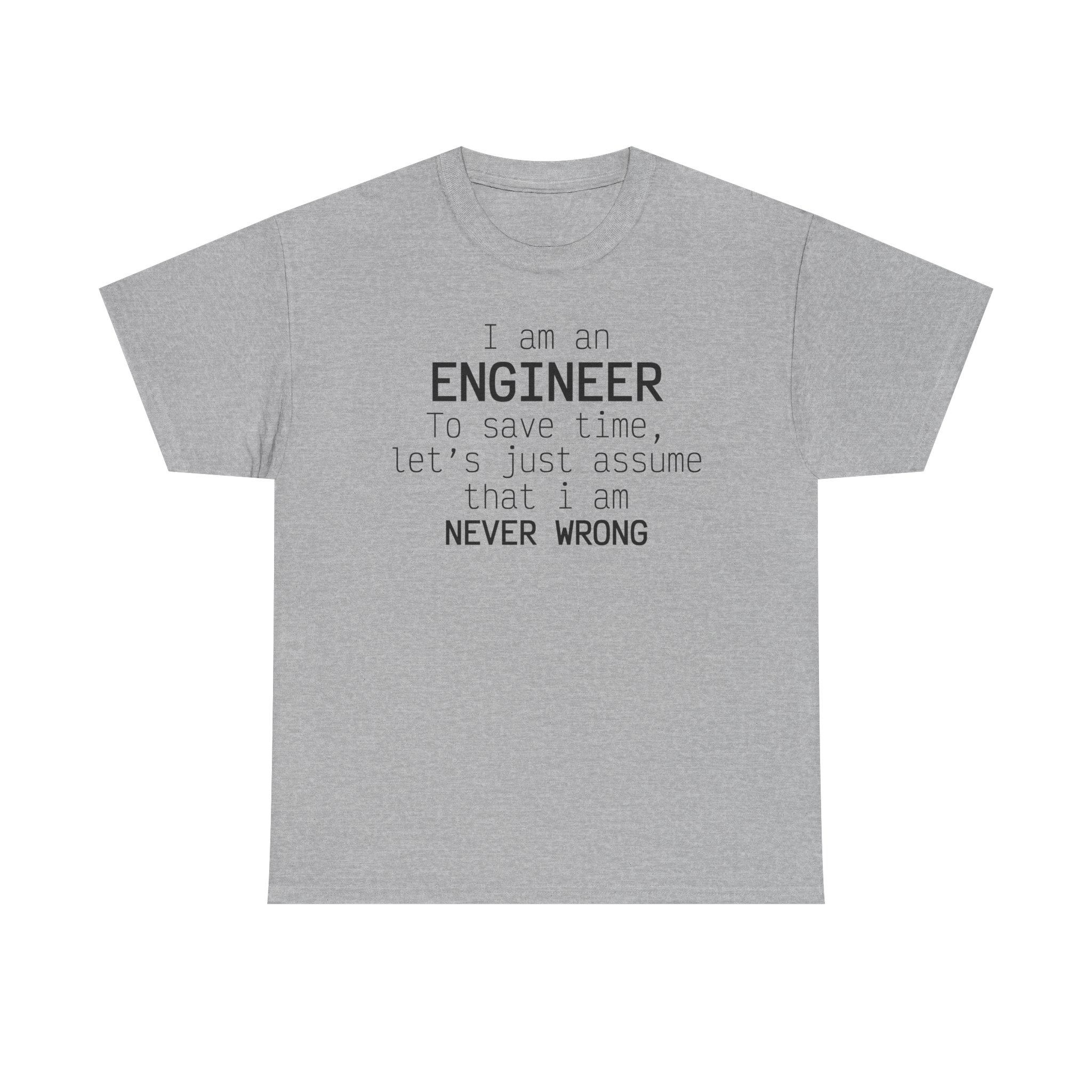 T-Shirt I am an Engineer – Image 17
