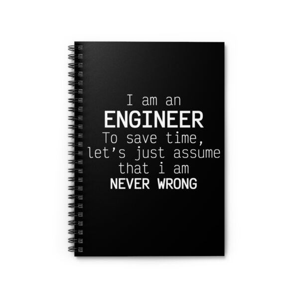 Notebook - I Am an engineer