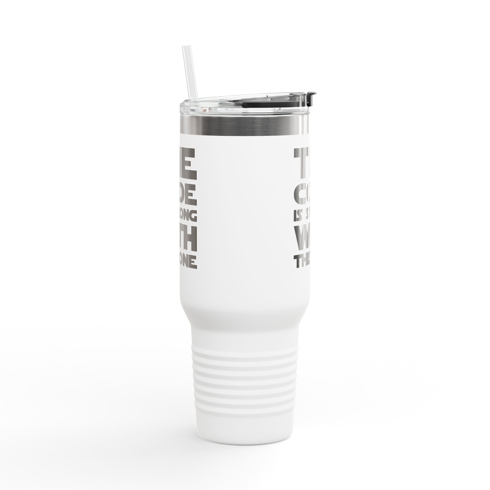 Insulated Travel Mug - "The Code Is Strong With This One" 40oz – Image 2