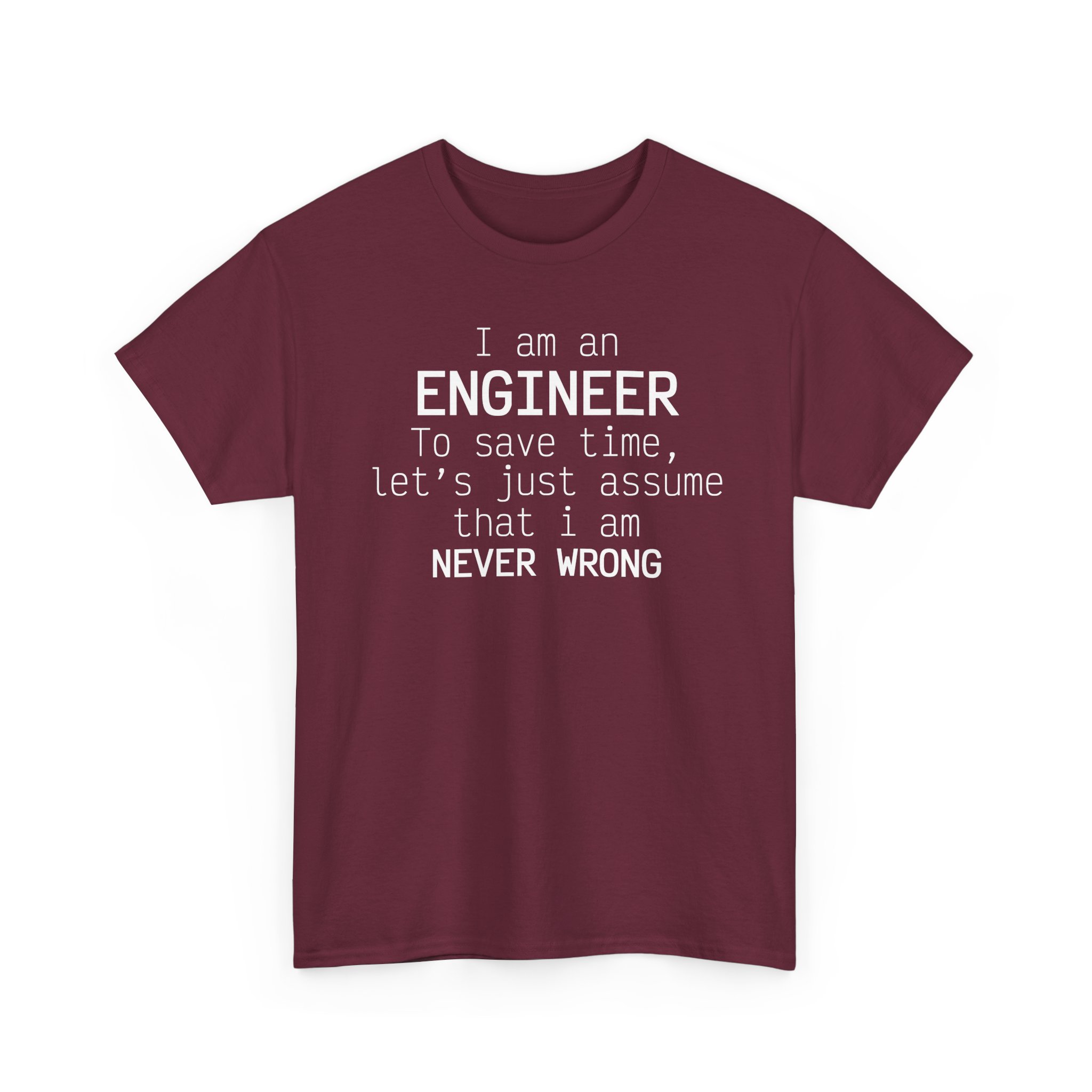 T-Shirt I am an Engineer – Image 23