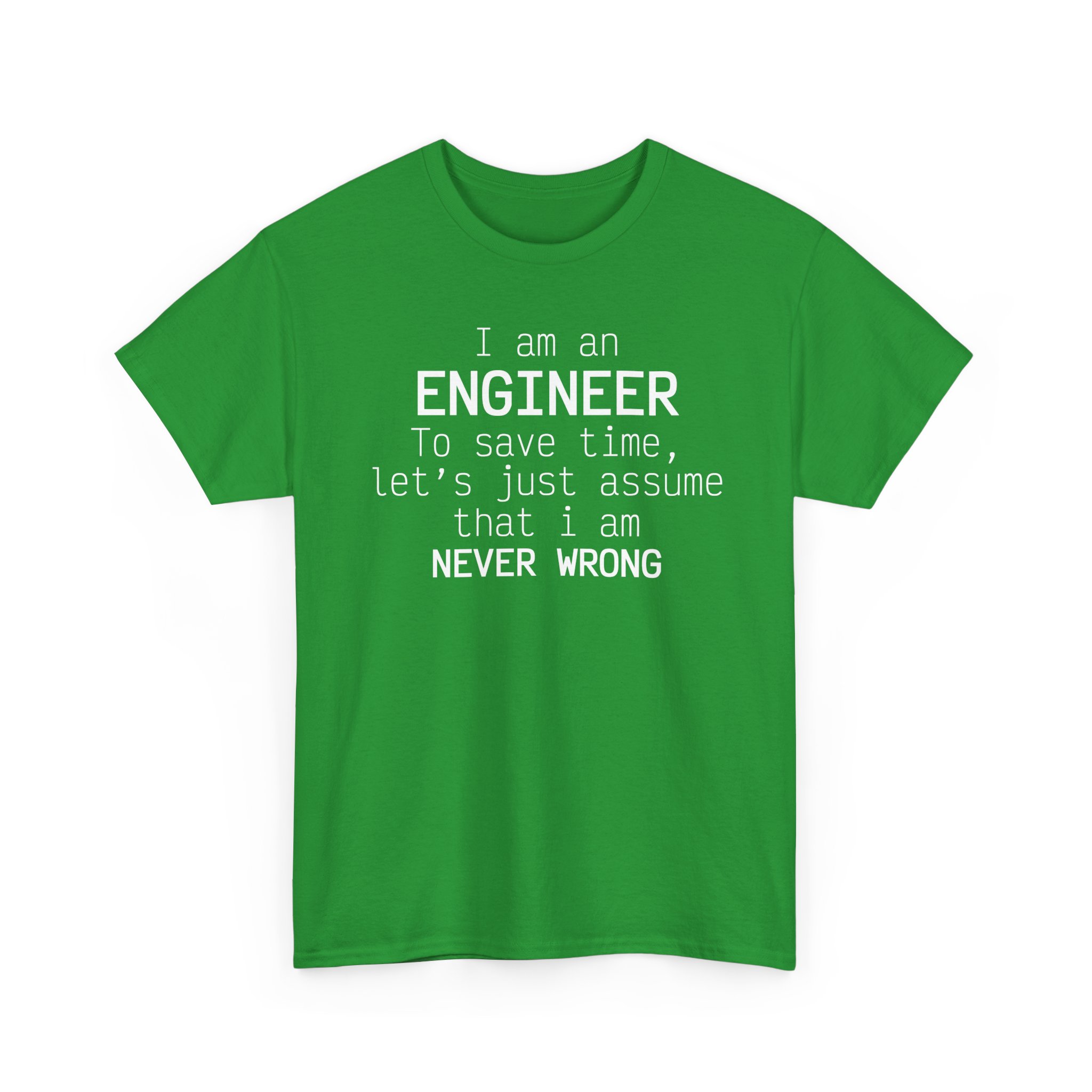 T-Shirt I am an Engineer – Image 43