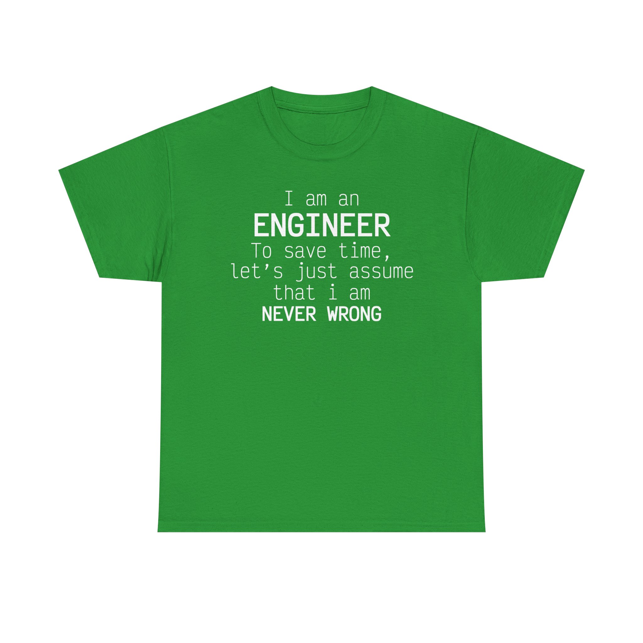 T-Shirt I am an Engineer – Image 41