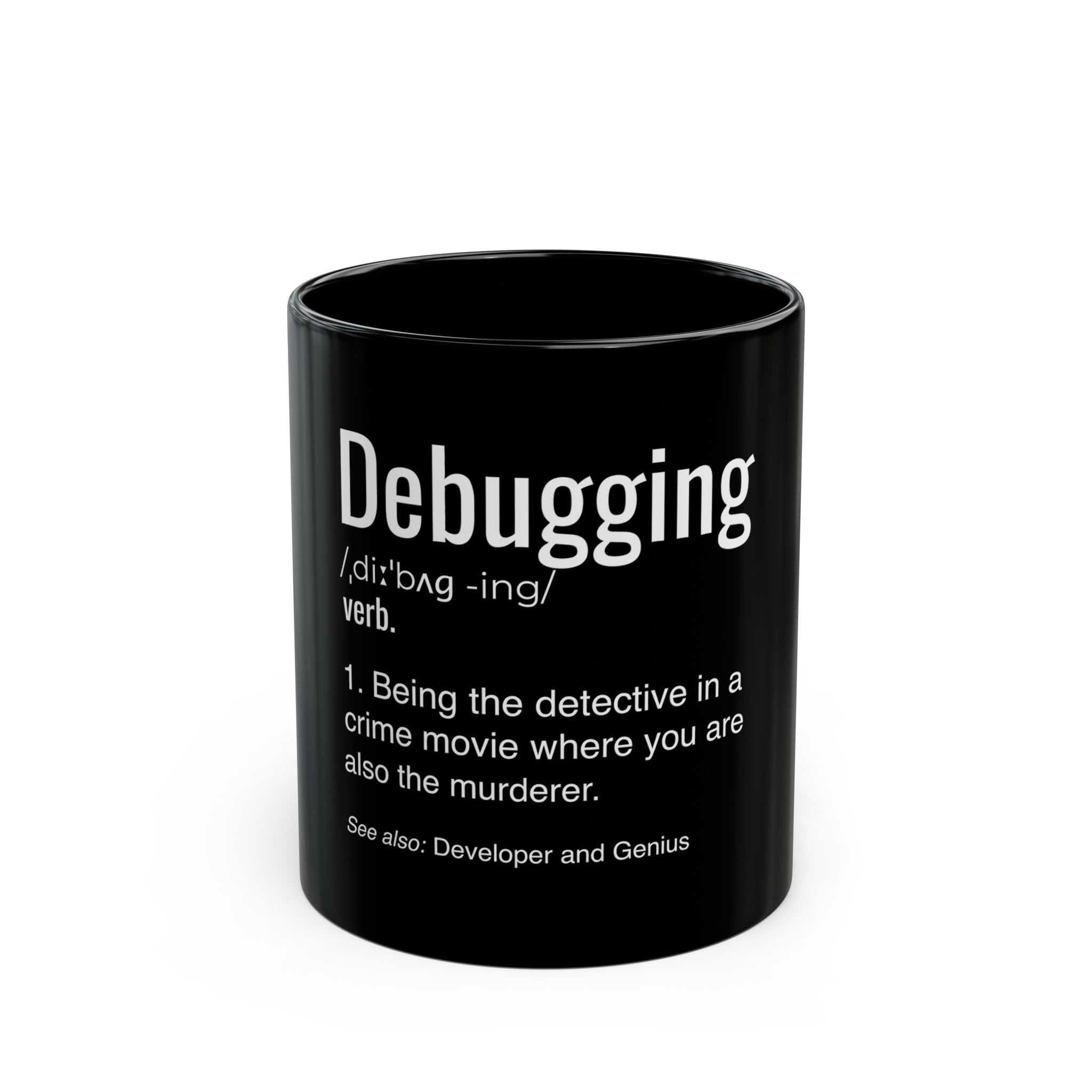 Mug 11oz - Debugging code