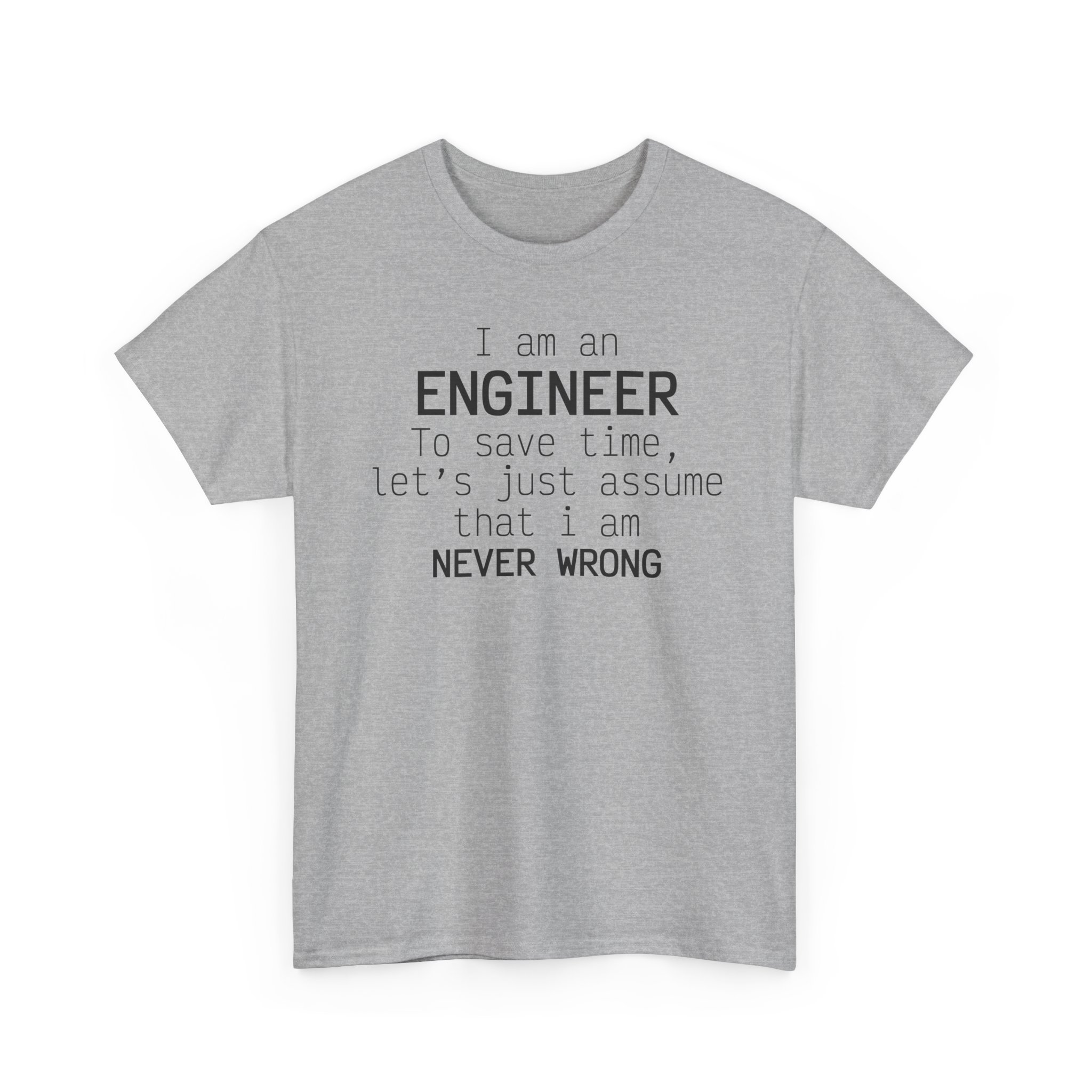 T-Shirt I am an Engineer – Image 19