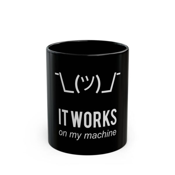 Mug 11oz It Works on my machine