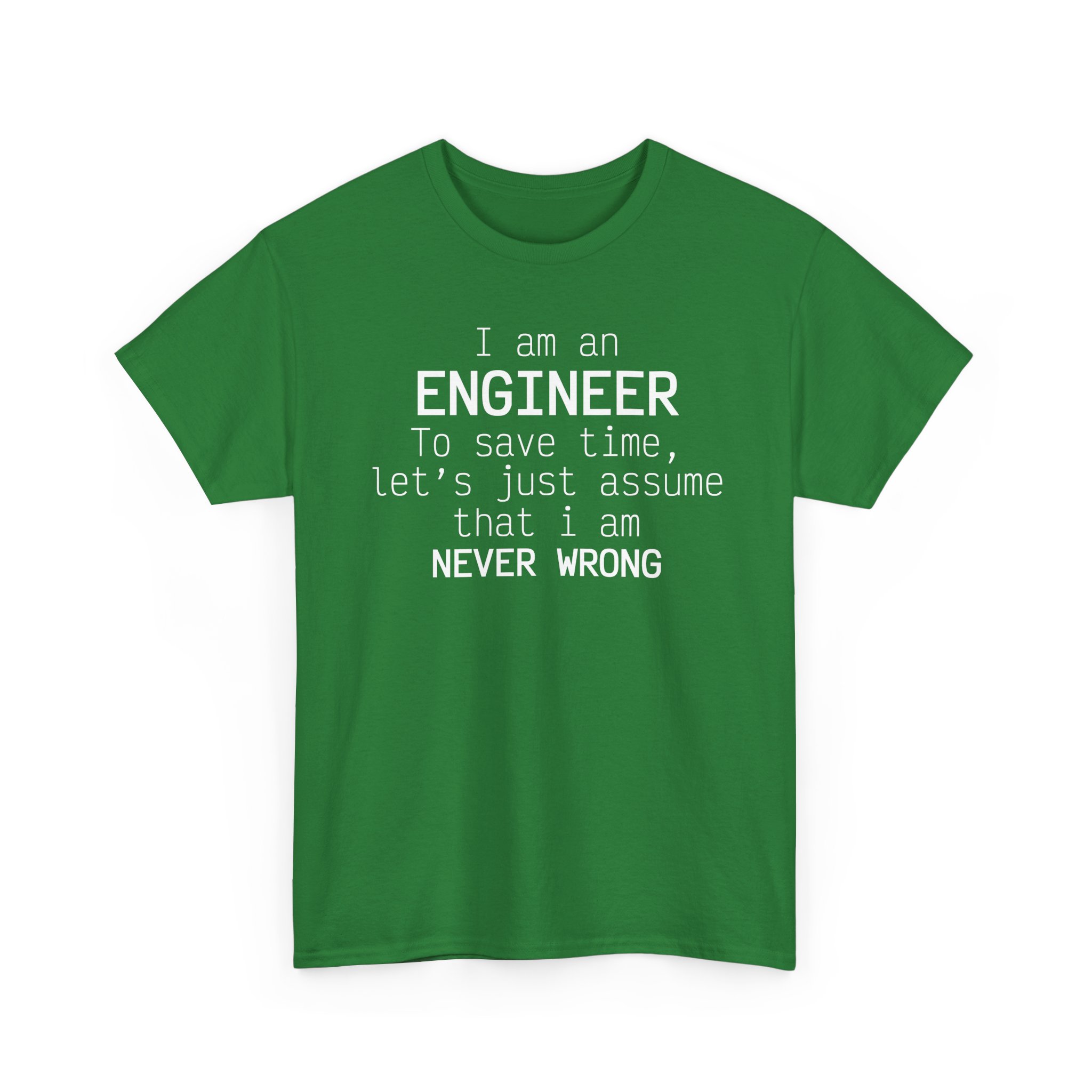 T-Shirt I am an Engineer – Image 35