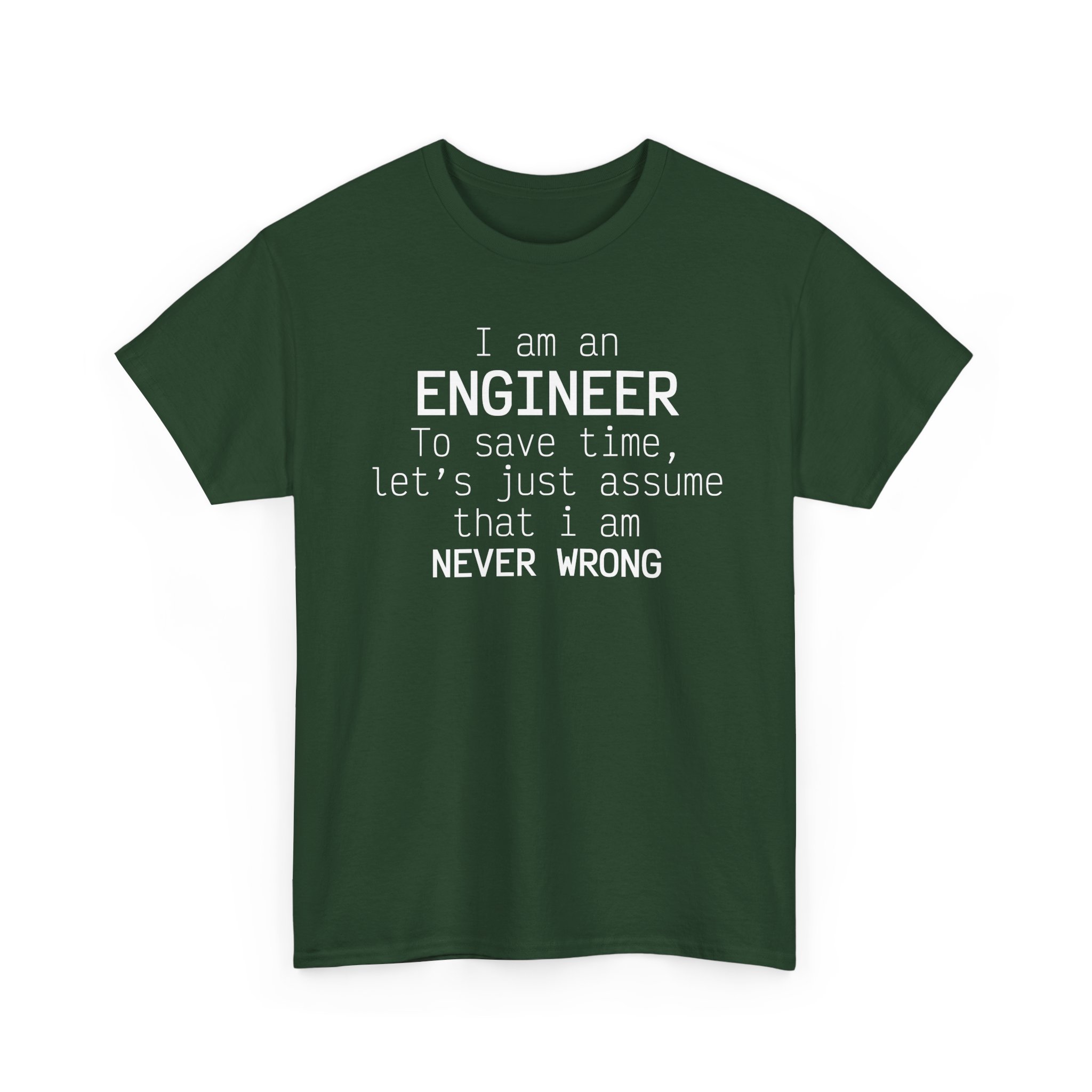 T-Shirt I am an Engineer – Image 39